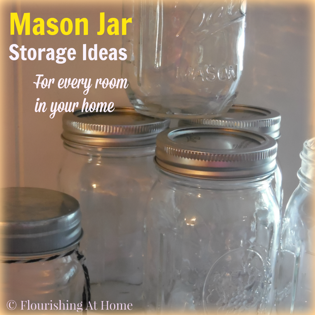 Mason Jar Storage Ideas (for every room in your home) At Home With Zan