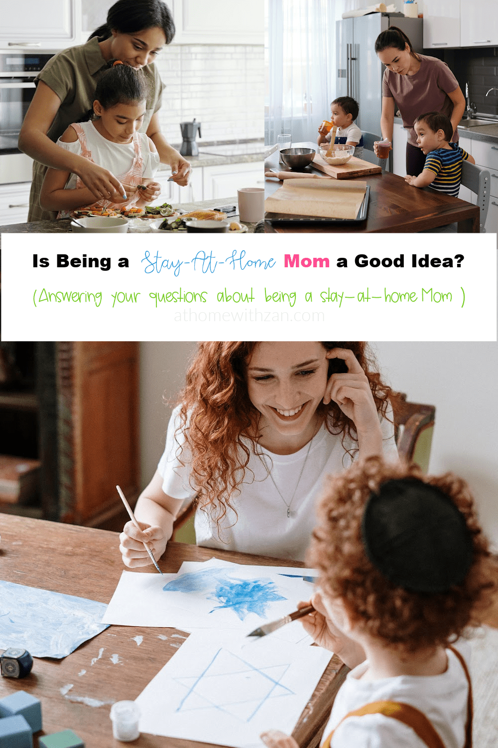 Is Being a Stay at Home Mom a Good Idea? – AHWZ